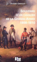 Souvenirs d'un cavalier de la grande-armée 1800-1810