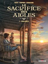 Le sacrifice des aigles t01