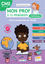 Mon prof à la maison - l'intégrale cm2 - toute mon année