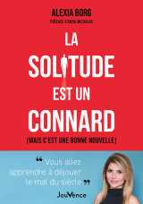 La solitude est un connard