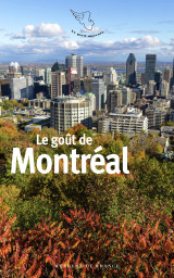 Le goût de montréal