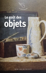 Le goût des objets