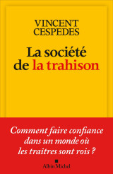 La société de la trahison