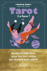 Tarot, la base ! - guide d'infiltration pour les non-initiés qui veulent tout capter