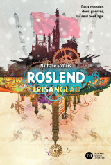 Roslend, trisanglad - tome 2