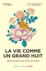 La vie comme un grand huit - même l'enfer a une porte de sortie
