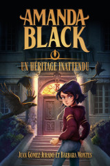 Amanda black - tome 1 - un héritage inattendu