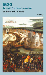 1520 - au seuil d'un monde nouveau