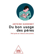 Du bon usage des pères