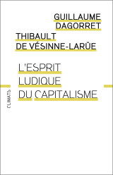 L'esprit ludique du capitalisme