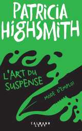 L'art du suspense - mode d'emploi