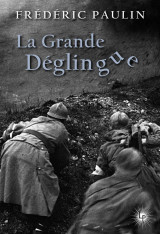 La grande déglingue