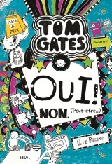 Tom gates - tome 8 - oui ! non. (peut-être )