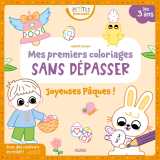 Mes premiers coloriages sans dépasser - joyeuses pâques !