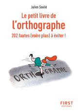 Le petit livre de l'orthographe, 2e éd