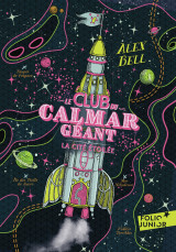 Le club du calmar géant