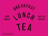 Breakfast, lunch, tea avec les enfants