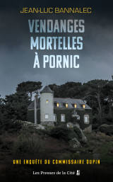 Vendanges mortelles à pornic. une enquête du commissaire dupin
