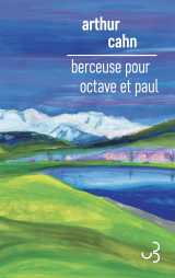 Berceuse pour octave et paul