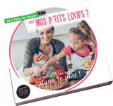 Que faire de simple aujourd'hui avec nos ptits loups