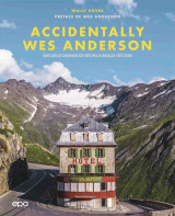 Accidentally wes anderson