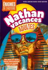 Nathan vacances adultes enigmes de l'histoire