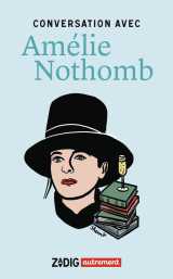 Conversation avec amélie nothomb
