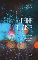 La peine et le plaisir
