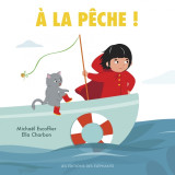 à la pêche