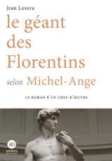 Le géant des florentins selon michel-ange