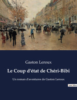 Le coup d'état de chéri-bibi