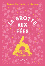 Le moulin du loup, t4 - la grotte aux fées