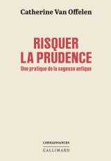 Risquer la prudence