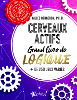 Cerveaux actifs - grand livre de logique