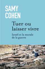 Tuer ou laisser vivre