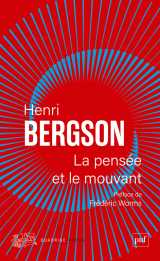 La pensée et le mouvant