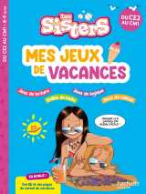 Les sisters - mes jeux de vacances 2025 - du ce2 au cm1