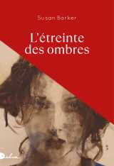L'étreinte des ombres