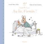 Au lit firmin !