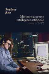 Mes nuits avec une intelligence artificielle - entretiens avec chatgpt
