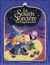 La souris sorcière et le magichien d'os
