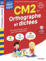 Orthographe et dictées cm2 - cahier jour soir