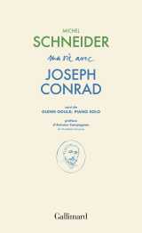 Ma vie avec joseph conrad/glenn gould, piano solo