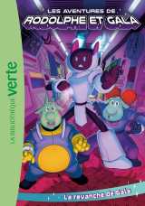 Les aventures de rodolphe et gala 01 - la revanche de gala