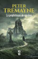 La prophétesse de cendres - soeur fidelma t35 - volume 35