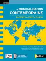 La mondialisation contemporaine - rapports de force et enjeux (nouveaux continents) 2021