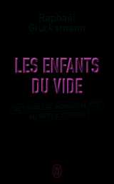 Les enfants du vide