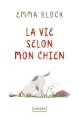 La vie selon mon chien