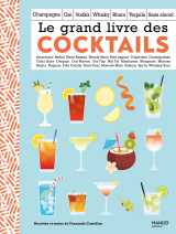 Le grand livre des cocktails
