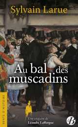 Au bal des muscadins